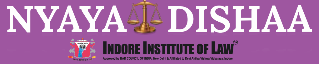 Nyaya Dishaa - Indore Institute of Law